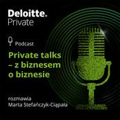 Podcast Private talks – z biznesem o biznesie