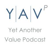 Podcast Yet Another Value Podcast