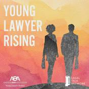 Podcast Young Lawyer Rising