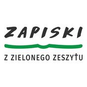 Podcast Zapiski z zielonego zeszytu