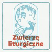 Podcast Zwierzę liturgiczne