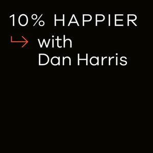 Słuchaj 10% Happier with Dan Harris w aplikacji