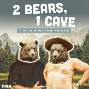 Słuchaj 2 Bears, 1 Cave with Tom Segura & Bert Kreischer w aplikacji