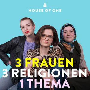 Słuchaj 331 - 3 Frauen, 3 Religionen, 1 Thema w aplikacji