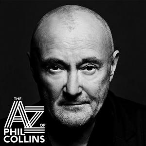 Słuchaj A-Z of Phil Collins w aplikacji