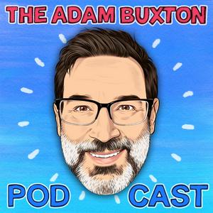 Słuchaj THE ADAM BUXTON PODCAST w aplikacji