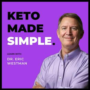 Słuchaj Keto Made Simple - Learn With Doctor Westman w aplikacji