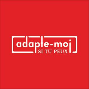 Słuchaj Adapte-Moi Si Tu Peux w aplikacji