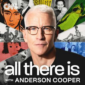 Słuchaj All There Is with Anderson Cooper w aplikacji