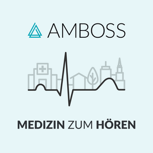 Słuchaj AMBOSS Podcast – Medizin zum Hören w aplikacji