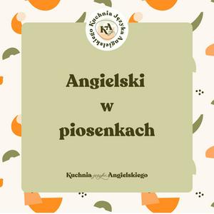 Słuchaj Angielski w piosenkach w aplikacji