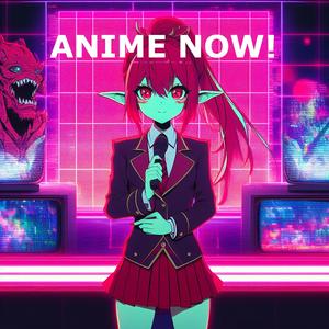 Słuchaj Anime Now! w aplikacji