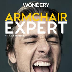 Słuchaj Armchair Expert with Dax Shepard w aplikacji