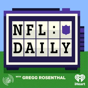 Słuchaj NFL Daily with Gregg Rosenthal w aplikacji