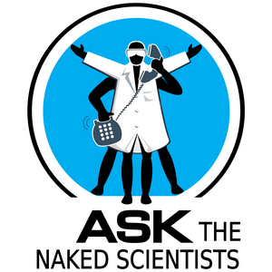 Słuchaj Ask the Naked Scientists w aplikacji