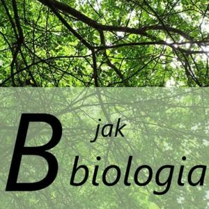 Słuchaj B jak biologia w aplikacji