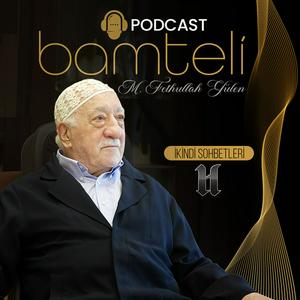 Słuchaj Bamteli | M. Fethullah Gülen Hocaefendi | Herkul w aplikacji