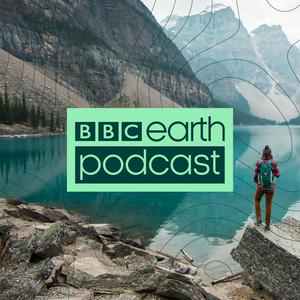 Słuchaj BBC Earth Podcast w aplikacji