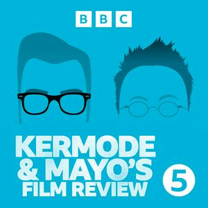 Słuchaj Kermode and Mayo's Film Review w aplikacji