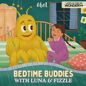 Słuchaj Bedtime Buddies with Luna and Fizzle w aplikacji