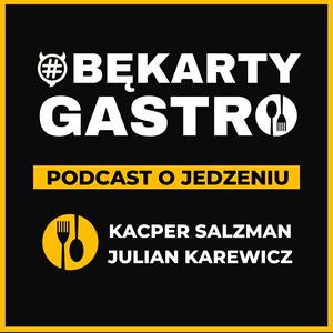 Słuchaj Bękarty Gastro w aplikacji