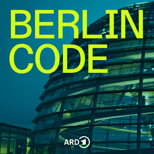 Słuchaj Berlin Code - aus dem ARD-Hauptstadtstudio mit Linda Zervakis w aplikacji