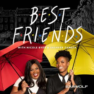 Słuchaj Best Friends with Nicole Byer and Sasheer Zamata w aplikacji