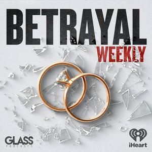 Słuchaj Betrayal: Weekly w aplikacji