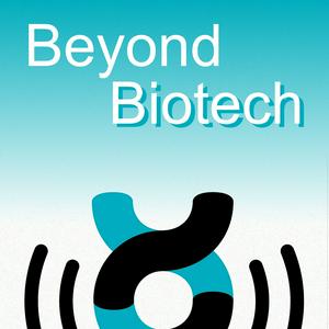 Słuchaj Beyond Biotech - the podcast from Labiotech w aplikacji