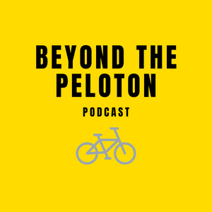 Słuchaj Beyond the Peloton Podcast w aplikacji