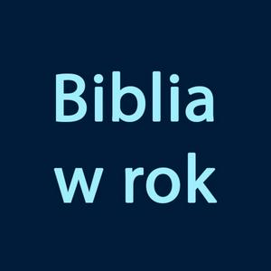 Słuchaj Biblia w rok w aplikacji