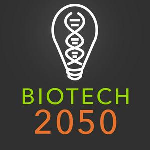 Słuchaj Biotech 2050 Podcast w aplikacji