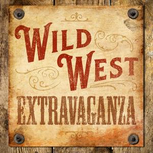 Słuchaj The Wild West Extravaganza w aplikacji