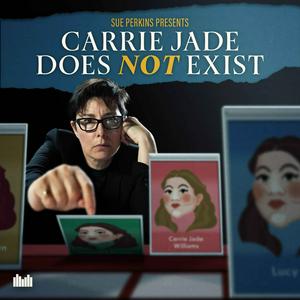 Słuchaj Carrie Jade Does Not Exist w aplikacji