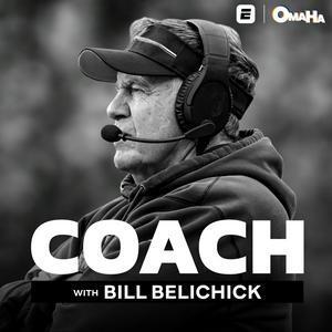 Słuchaj Coach with Bill Belichick w aplikacji