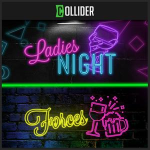 Słuchaj Collider Ladies Night & Collider Forces w aplikacji