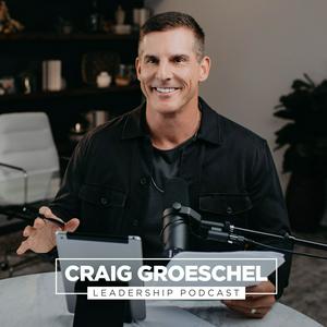 Słuchaj Craig Groeschel Leadership Podcast w aplikacji