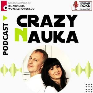 Słuchaj Crazy Nauka w aplikacji