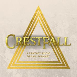 Słuchaj Crestfall: A Fantasy Audio Drama w aplikacji