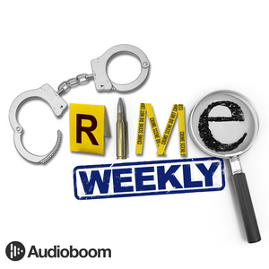 Słuchaj Crime Weekly w aplikacji