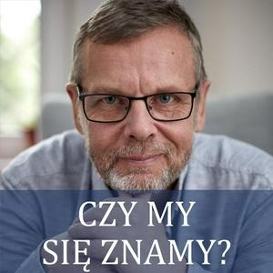 Słuchaj Czy my się znamy? w aplikacji