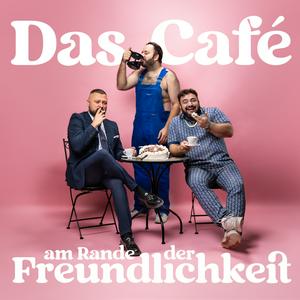 Słuchaj Das Café am Rande der Freundlichkeit w aplikacji