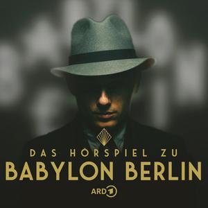 Słuchaj Das Hörspiel zu Babylon Berlin w aplikacji