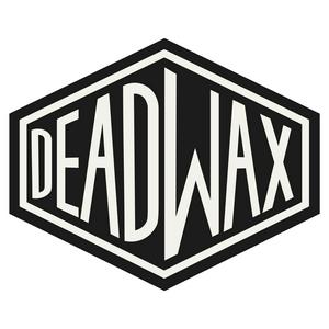 Słuchaj Dead Wax w aplikacji