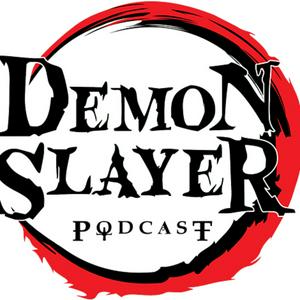 Słuchaj Demon Slayer Podcast w aplikacji