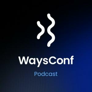 Słuchaj WaysConf Podcast w aplikacji