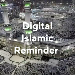 Słuchaj Digital Islamic Reminder w aplikacji