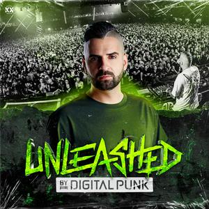 Słuchaj Unleashed by Digital Punk w aplikacji