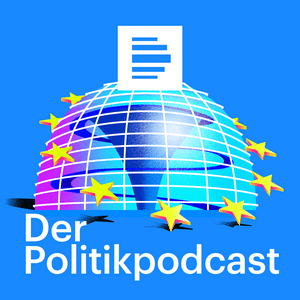 Słuchaj Der Politikpodcast w aplikacji