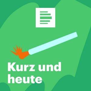 Słuchaj Kurz und Heute - Deutschlandfunk Nova w aplikacji